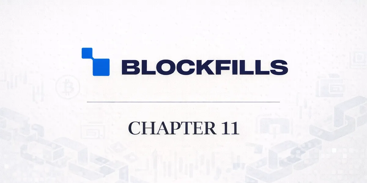 Case Summary: BlockFills Chapter 11 Post image