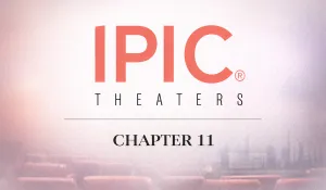 Case Summary: IPIC Theaters Chapter 11 Post feature image
