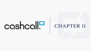 Case Summary: CashCall Chapter 11 Post feature image