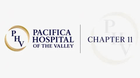 Case Summary: Pacifica Hospital of the Valley Chapter 11 Post feature image